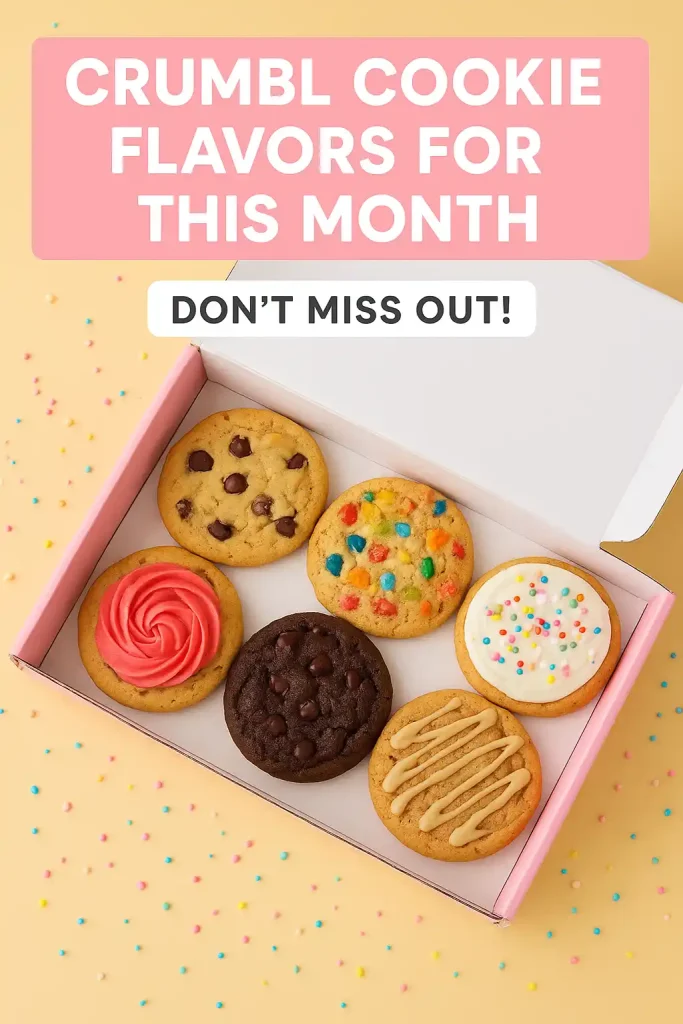 A colorful flat lay of Crumbl’s monthly cookie box featuring a mix of chocolate, fruity, and seasonal flavors.