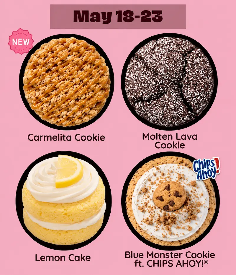 Pastel pink cookie menu poster for May 18–23 showing Carmelita Cookie, Molten Lava Cookie, Lemon Cake, and Blue Monster Cookie with CHIPS AHOY branding.